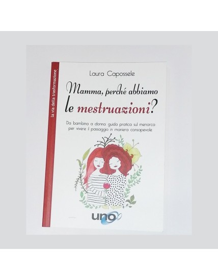 Libro mamma perchè ho le mestruazioni
